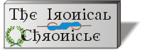 The Ironical Chronicle